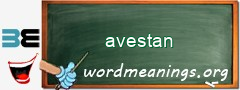 WordMeaning blackboard for avestan